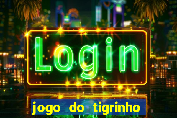 jogo do tigrinho do gusttavo lima